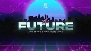 Durky Bass & High Resistance - The Future (Hardstyle) | Official Music Videoclip