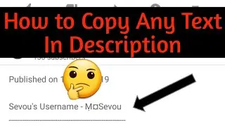 How To Copy The Text Given In The Description In YouTube !!