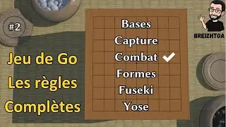 Tutorials | The Complete Rules of the Game of Go, Tips, and Subtleties #2 | Go Board Game