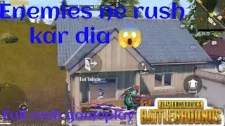 Enemies ne rush kar dia | Full rush gameplay #pubg #pubgmobile #rush #gameplay