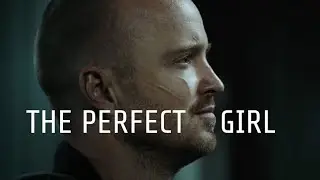 Jesse Pinkman | The perfect girl edit