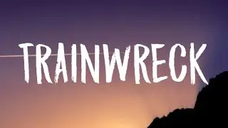 Anne-Marie - Trainwreck (Lyrics) [unrelease]