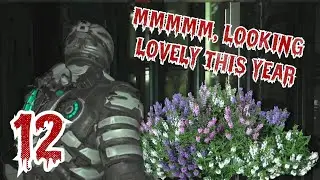 A Bit of Gardening | Dead Space Remake