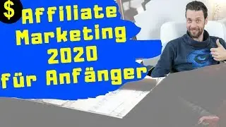Affiliate Marketing für Anfänger - Passiv Online Geld verdienen [DEUTSCH]