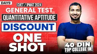 Day 10 : Discount - ONE SHOT - | General Test | Free Course CUET & IPMAT 2024