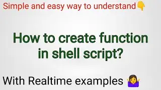 functions uses and types || Shell script || 2022