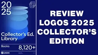 Logos Review: 2025 Collector's Edition - Who It is For & What Is In It