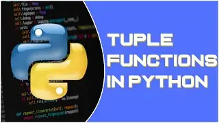 Tuple Functions In Python