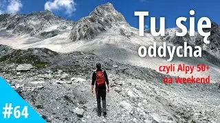 Alpy latem Austria - Ratikon Schesaplana (2 964 m) Alpy austriackie na weekend, szlaki i jak wejść