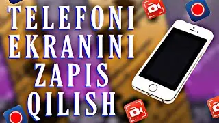 💥TELEFON EKRANINI ZAPIS QILISH💥