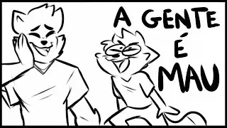 A gente é mau - Animatic (2020)
