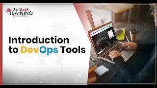 Introduction to DevOps Tools | DevOps Training | DevOps Tutorial for Beginners