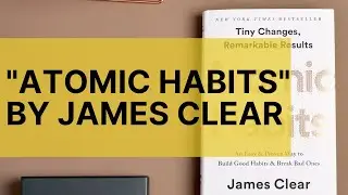 Atomic Habits overview