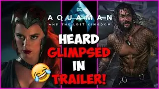 Amber Heard in Aquaman 2 trailer for LESS than 5 seconds!