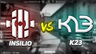 ИНСИЛИО В ШАГЕ ОТ СЕНСАЦИИ!! - Insilio vs K23 | ИНСИЛИО ИГРАЮТ ESEA Advanced (CS:GO)