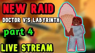 Roblox: [ RPG Simulator ] Doctor V's Labyrinth! ( Raid ) with Fans! Live Now!
