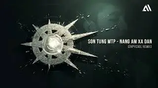 SƠN TÙNG MTP - NẮNG ẤM XA DẦN (ENPYCOOL HARDSTYLE REMIX)
