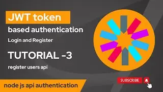 jwt token-based authentication | register users nodejs registration API | node js api authentication