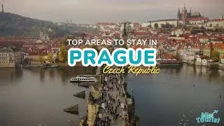 🏰 Where to Stay in Prague: 7 Gorgeous Areas + Map!