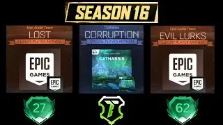 SEASON 16 *ROCKETPASS* + *TOURNAMENT* PLAYER ANTHEMS