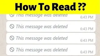 How To Read This Message Was Deleted Whatsapp - This Message Was Deleted Kaise Dehke