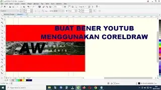 Cara Buat Bener Youtube di Coreldraw | Pemula
