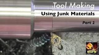 Quality Tool Making Using Recycled Junk! - Part 2- MSFN