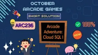 Arcade Adventure: Cloud SQL I 