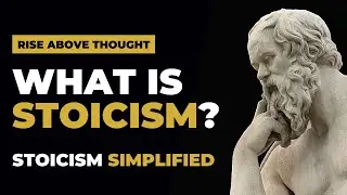 What is Stoicism? | Stoicism Simplified