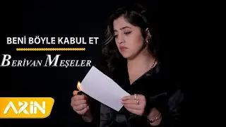 Berivan Meşeler - Beni Böyle Kabul Et (Akustik )