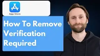 How to Remove Verification Required in App Store [Full Guide 2026]
