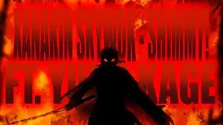 XANAKIN SKYWOK   SHIMMY! FT  YUNG KAGE