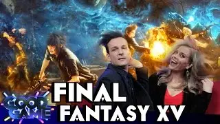 Final Fantasy XV - First Play (PS4, XONE)