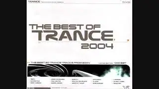Trance - The Ultimate Collection Presents: The Best Of Trance 2004 - CD1