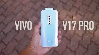 vivo V17 Pro Review