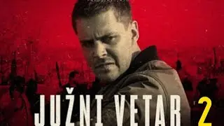 Južni Vetar Film [ SEZONA 2 ] - Official Trailer