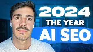 💀 SEO in 2024 is Changing (here's what's coming)