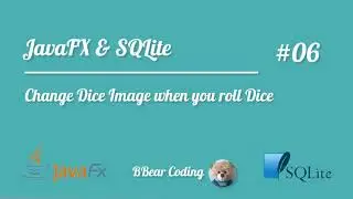 [06] JavaFXandSQLite - Change Dice Image