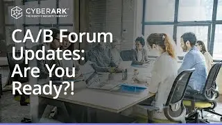 What is a CA/B Forum? TLS and Code Signing Certificate Rule Changes You Need to Know | Venafi