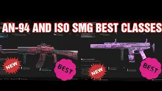OVERPOWERED AN-94 AND ISO SMG CLASS SETUPS