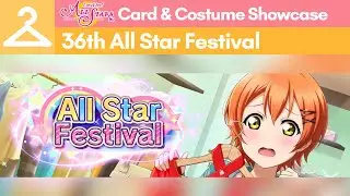 SIFAS Card and Costume Showcase || 36th All Star Festival