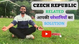 "Ultimate Guide: Solving All Your Problems Regarding Czech Republic!" Manvendra Kumar Prague, CZ