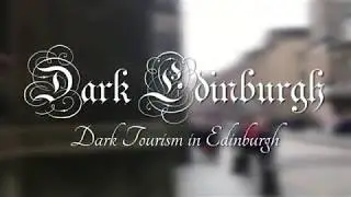 Crossing to the dark side of Edinburgh - Ghost Tours, Vault Tours & More