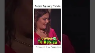 Ángela Aguilar y Yuridia Recibiendo Su Premio de la Noche En Premios Lo Nuestro.