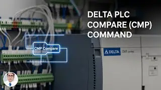 Delta PLC Programming: A Step-by-Step Guide to the Compare (CMP) Command