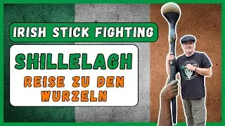 Irish Stick Fighting – Der Weg zu den Wurzeln