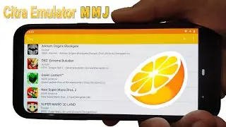 Step by Step - How to Play 3DS Game on Android Smartphone | Citra MMJ Emulator