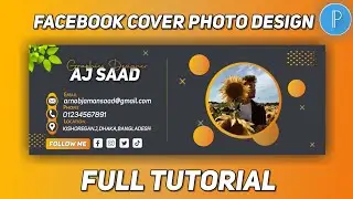 Facebook Cover photo Design | Full Tutorial | Facebook Cover