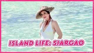ISLAND LIFE: SIARGAO + LOTLOT WITH AFAMS!  | Small Laude