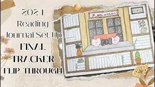 Final 2024 Reading Journal Set Up Flip Through